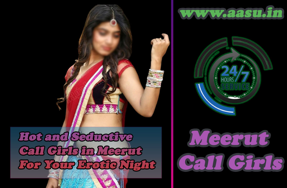 Meerut Call Girls